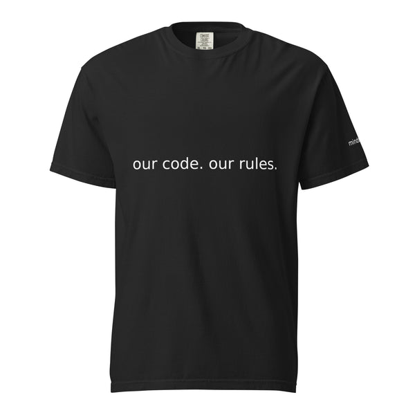 Our code. Our rules. men's black t-shirt
